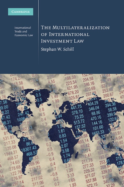 Front cover_The Multilateralization Of International Investment Law