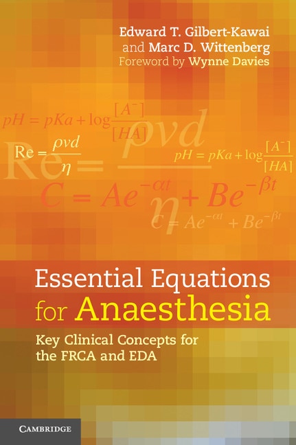 Couverture_Essential Equations For Anaesthesia