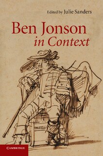 Front cover_Ben Jonson In Context