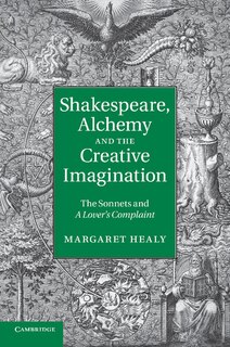 Couverture_Shakespeare, Alchemy And The Creative Imagination