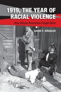 Couverture_1919, The Year Of Racial Violence