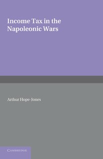 Front cover_Income Tax in the Napoleonic Wars