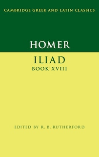 Front cover_Homer: Iliad Book Xviii