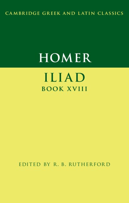 Front cover_Homer: Iliad Book Xviii