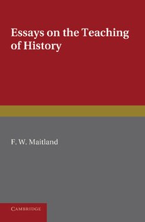 Front cover_Essays on the Teaching of History
