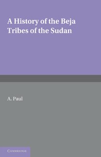 Front cover_A History of the Beja Tribes of the Sudan