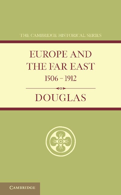 Front cover_Europe and the Far East 1506–1912