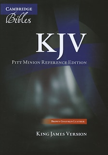Couverture_Kjv Pitt Minion Reference Bible, Brown Goatskin Leather, Kj446:x