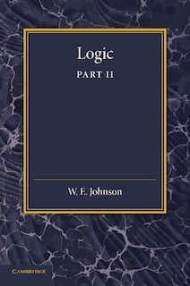 Front cover_Logic, Part 2, Demonstrative Inference: Deductive And Inductive