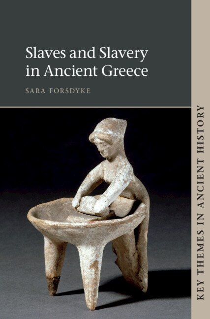 Couverture_Slaves And Slavery In Ancient Greece