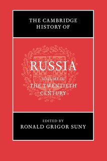 Front cover_The Cambridge History Of Russia: Volume 3, The Twentieth Century