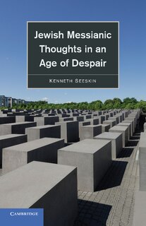 Couverture_Jewish Messianic Thoughts In An Age Of Despair
