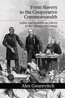 Front cover_From Slavery To The Cooperative Commonwealth