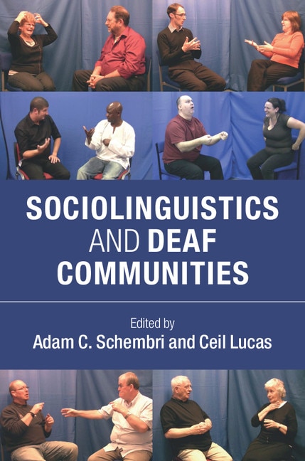 Front cover_Sociolinguistics And Deaf Communities