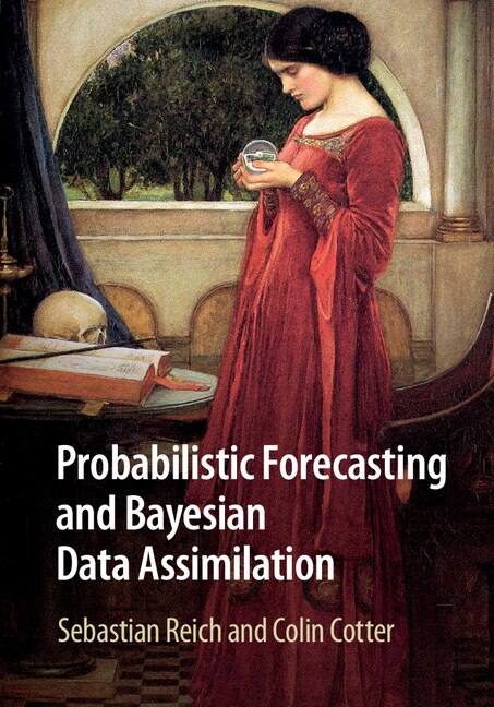 Front cover_Probabilistic Forecasting And Bayesian Data Assimilation