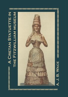 Couverture_A Cretan Statuette In The Fitzwilliam Museum