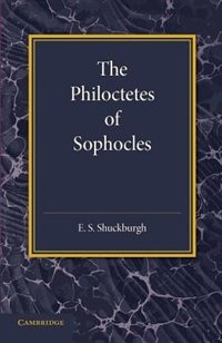 Front cover_The Philoctetes Of Sophocles