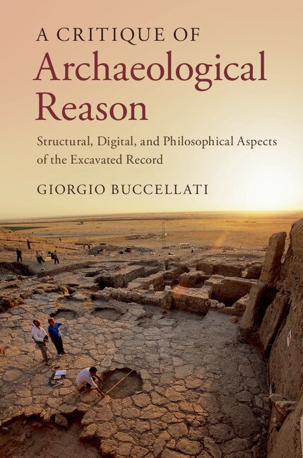 Front cover_A Critique Of Archaeological Reason
