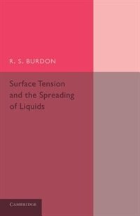 Front cover_Surface Tension And The Spreading Of Liquids