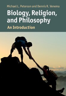 Front cover_Biology, Religion, And Philosophy