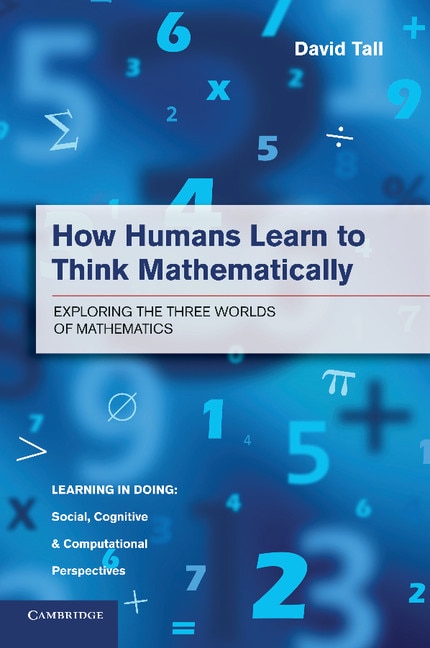 Front cover_How Humans Learn To Think Mathematically