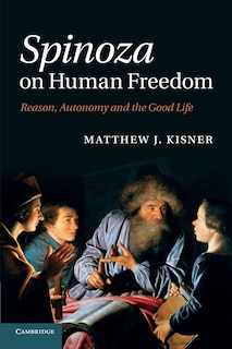 Front cover_Spinoza On Human Freedom
