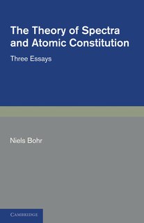 Front cover_The Theory of Spectra and Atomic Constitution