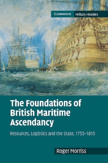 Front cover_The Foundations of British Maritime Ascendancy