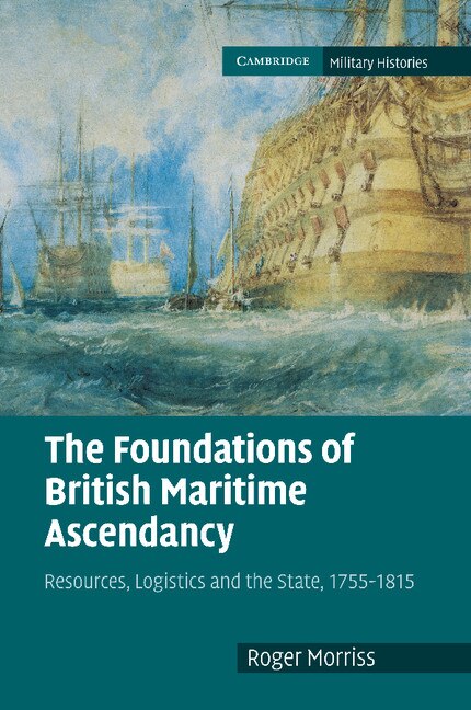 Front cover_The Foundations of British Maritime Ascendancy