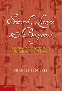 Couverture_Sword, Lance and Bayonet