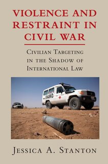 Front cover_Violence And Restraint In Civil War