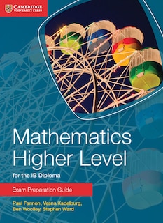 Front cover_Mathematics Higher Level For The Ib Diploma Exam Preparation Guide