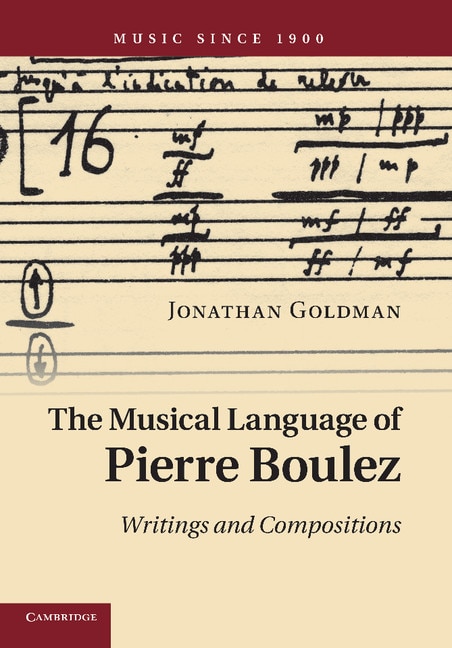 Front cover_The Musical Language Of Pierre Boulez