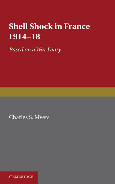 Front cover_Shell Shock in France, 1914–1918