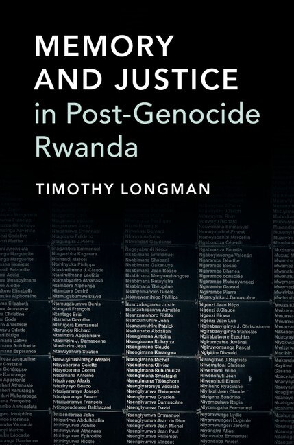 Front cover_Memory And Justice In Post-genocide Rwanda