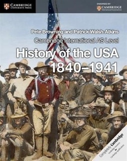 Front cover_Cambridge International AS Level History of the USA 1840-1941 Coursebook