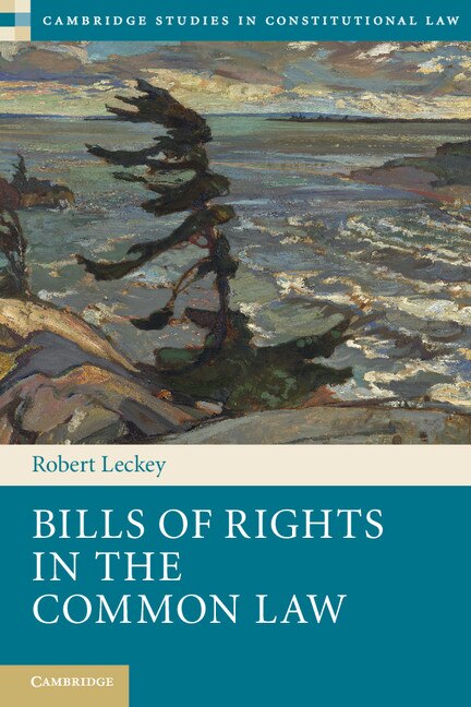 Front cover_Bills Of Rights In The Common Law