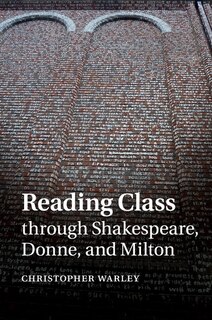 Couverture_Reading Class Through Shakespeare, Donne, And Milton