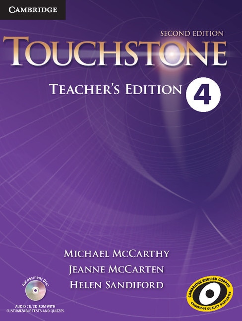 Touchstone Level 4 Teacher's Edition With Assessment Audio Cd/cd-rom