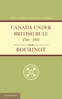 Front cover_Canada under British Rule 1760–1905