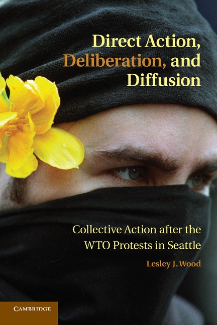 Front cover_Direct Action, Deliberation, And Diffusion