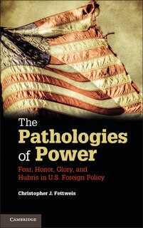 Front cover_The Pathologies Of Power