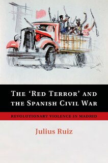 Front cover_The 'red Terror' And The Spanish Civil War