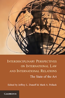 Front cover_Interdisciplinary Perspectives on International Law and International Relations