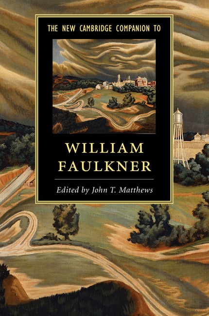 Front cover_The New Cambridge Companion To William Faulkner