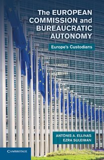 Couverture_The European Commission And Bureaucratic Autonomy
