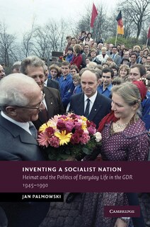 Front cover_Inventing a Socialist Nation