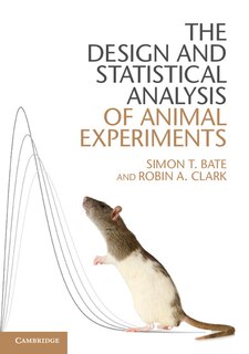 Front cover_The Design And Statistical Analysis Of Animal Experiments