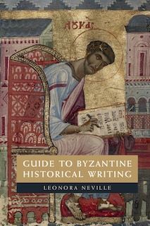 Couverture_Guide To Byzantine Historical Writing