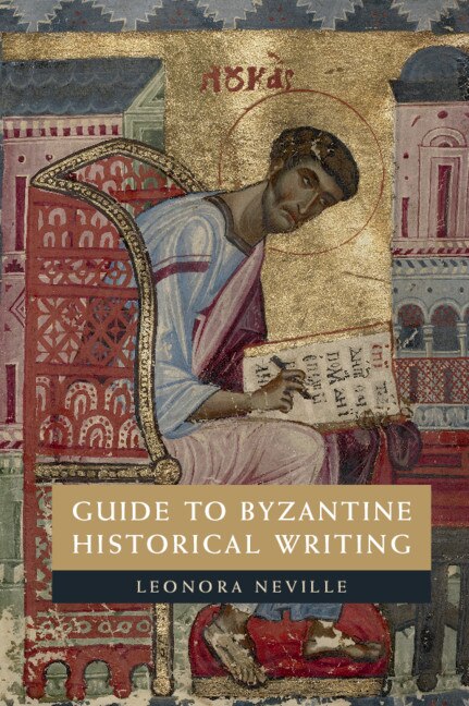 Couverture_Guide To Byzantine Historical Writing